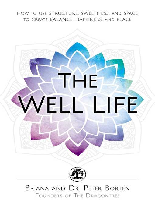 Title details for The Well Life by Briana Borten - Available